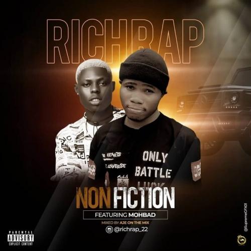 Richrap Ft. Mohbad - Non Fiction Mp3 Audio Download