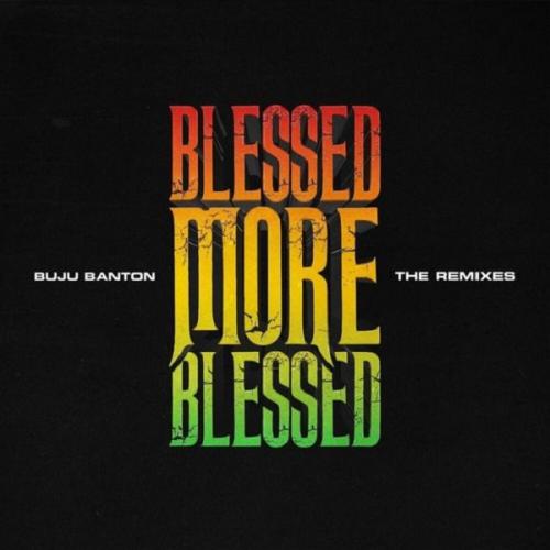 Buju Banton - Blessed (Remix) Ft. Patoranking Mp3 Audio Download