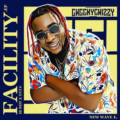 Cheekychizzy - Big Vibe Ft. DBanj, DJ Obi Mp3 Audio Download