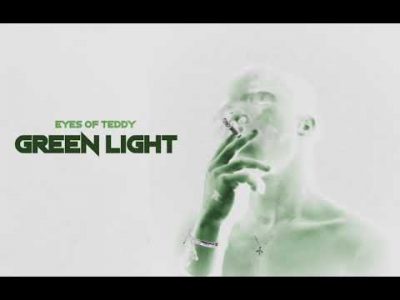 Eyes Of Teddy - Green Light Mp3 Audio Download