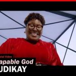 VIDEO: Judikay – Capable God
