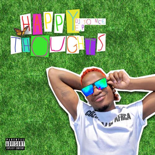 DJ So Nice - Happy Thoughts EP