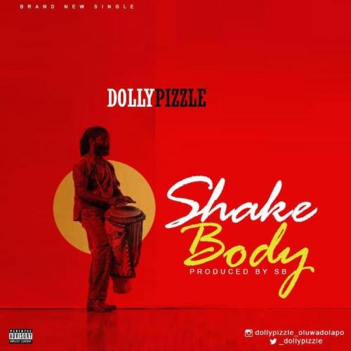 Dollypizzle - Shake Body