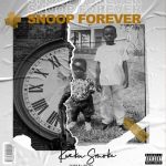Kweku Smoke – Snoop Forever (Album)