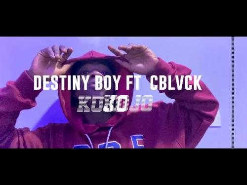 VIDEO: Destiny Boy Ft. C Blavk - Kojo