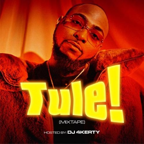 [Mixtape] DJ 4Kerty - Tule Mix