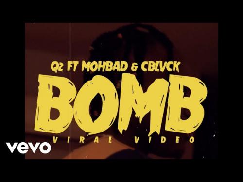 Q2 - Bomb Ft. Mohbad, C Blvck audio video
