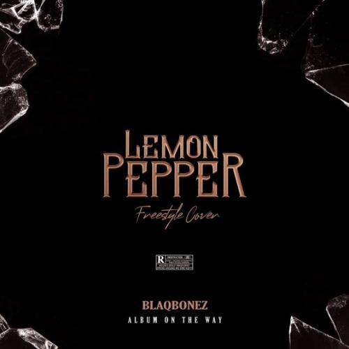 Blaqbonez - Lemon Paper (Freestyle Cover)