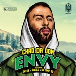 Chad Da Don – Envy Ft. Maggz, Emtee, DJ Dimplez