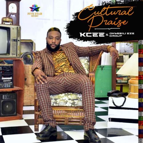 [EP] Kcee x Okwesili Eze Group - Cultural Praise