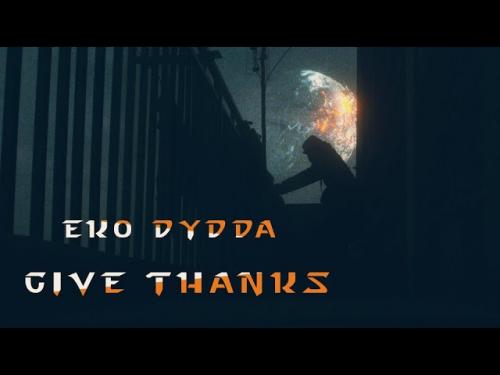 Eko Dydda - Give Thanks