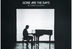 Kygo - Gone Are The Days (feat. James Gillespie)