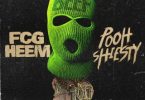 FCG Heem - Beef Ft. Pooh Shiesty