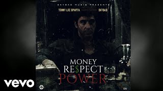 Tommy Lee Sparta - Money Respect Power