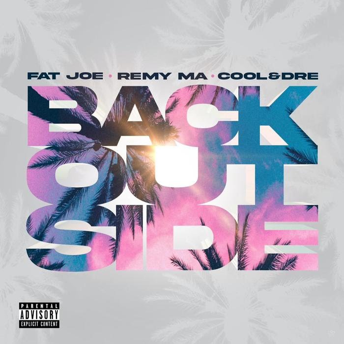 Fat Joe - Back Outside Feat. Remy Ma & Cool & Dre
