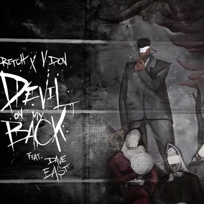 RetcH - Devil On My Back Feat. Dave East