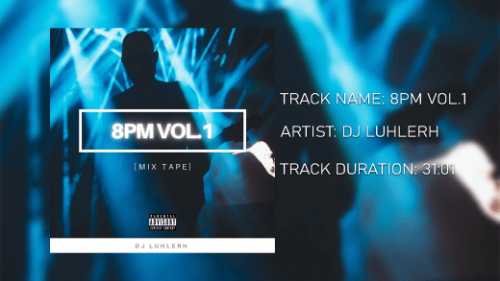 DJ LuHleRh – 8pm Mix Vol.1