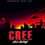 Alkaline – Cree