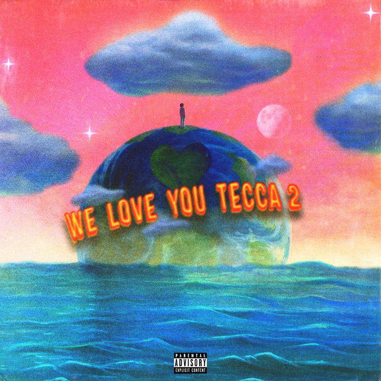 Lil Tecca - We Love You Tecca 2 (Deluxe) Album