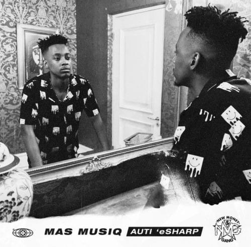 Mas Musiq – Ntwana Yam ft. Young Stunna, Bongza, Nkulee501 & Skroef28