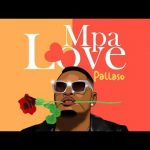 Pallaso – Mpa Love