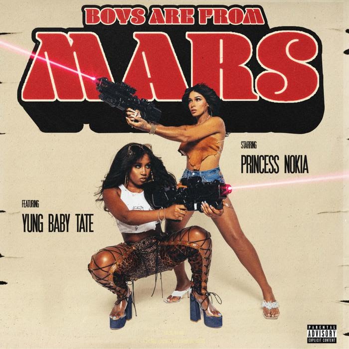 Princess Nokia -  Boys Are From Mars Feat. Yung Baby Tate