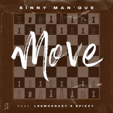 Sinny Man’Que – Move ft. LeeMckrazy & Spizzy