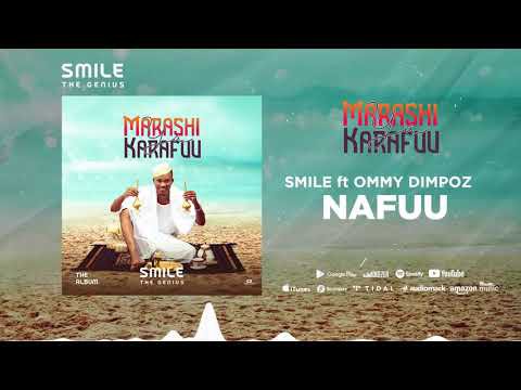 Smile The Genius ft Ommy Dimpoz -Nafuu