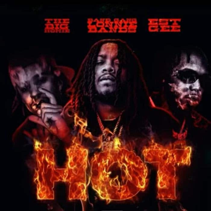 Bandgang Lonnie Bands - Hot Feat. EST Gee & The Big Homie