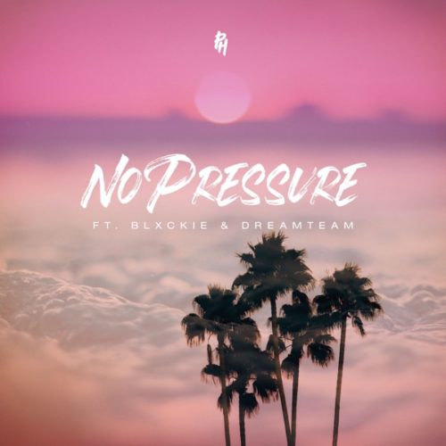 VIDEO: DJ pH – No Pressure ft. Blxckie & DreamTeam