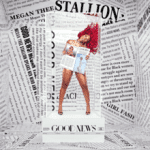 ALBUM: Megan Thee Stallion – Something For Thee Hotties