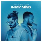 Alok, John Legend & Joel Corry – In My Mind (Remix)