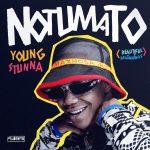 Young Stunna – Shaka Zulu Ft. Kabza De Small, Bongza