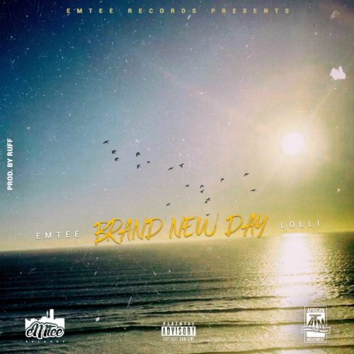 Emtee - Brand New Day Ft. Lolli Mp3 Audio Download