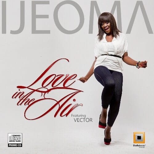 Ijeoma Ft. Vector - Love In The Air Mp3 Audio Download