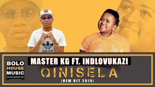 Master KG - Qinisela Ft. Indlovukazi Mp3 Audio Download