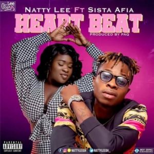 Natty Lee - Heartbeat Ft. Sista Afia Mp3 Audio Download