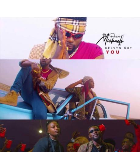 Prince Michaels - You Ft. KelvynBoy (Audio + Video) Mp3 Mp4 Download