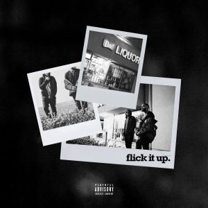 REASON Ft. Ab-Soul - Flick It Up Mp3 Audio Download
