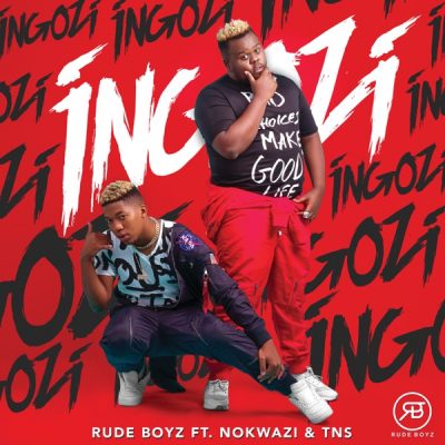 RudeBoyz ft. Nokwazi & TNS - Ingozi Mp3 Audio Download
