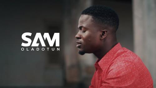 Sam Oladotun - Who Am I (Audio + Video) Mp3 Mp4 Download