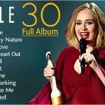 Adele – 30 (Full Album)