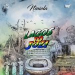 [EP] Niniola – Lagos To Jozi