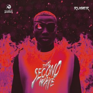 Ruger - The Second Wave EP