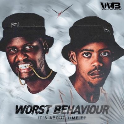 Worst Behaviour - Uyaganga Ft. Onetime, Dladla Mshunqisi, DJ Tira, Sizwe Mdlalose