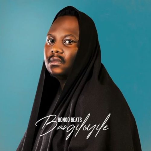 Bongo Beats - Bangiloyile (EP) 
