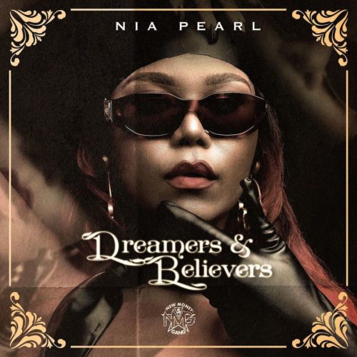 Nia Pearl - Dreamers & Believers (EP) 