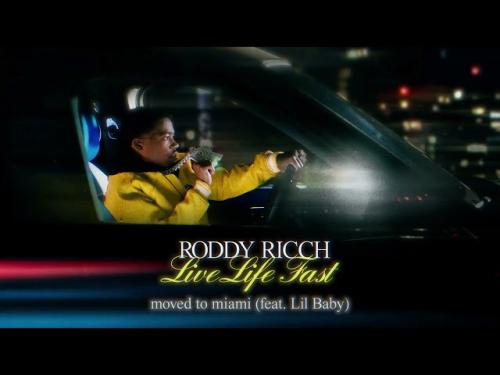 Roddy Ricch - Moved To Miami Ft. Lil Baby