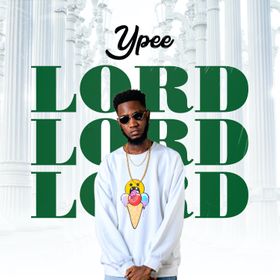 Ypee - Lord (Prod. by Tubhani Muzik)
