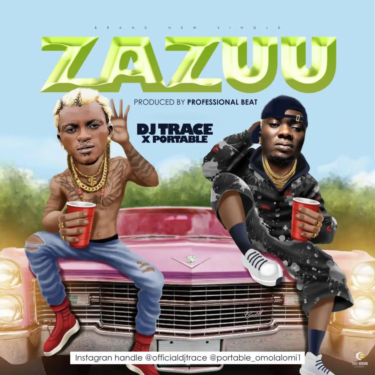 DJ Trace Ft. Portable - Zazuu Zeh